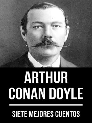 cover image of 7 mejores cuentos de Arthur Conan Doyle